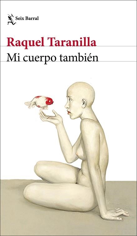 MI CUERPO TAMBIÉN | 9788432237942 | TARANILLA, RAQUEL | Llibreria Aqualata | Comprar llibres en català i castellà online | Comprar llibres Igualada