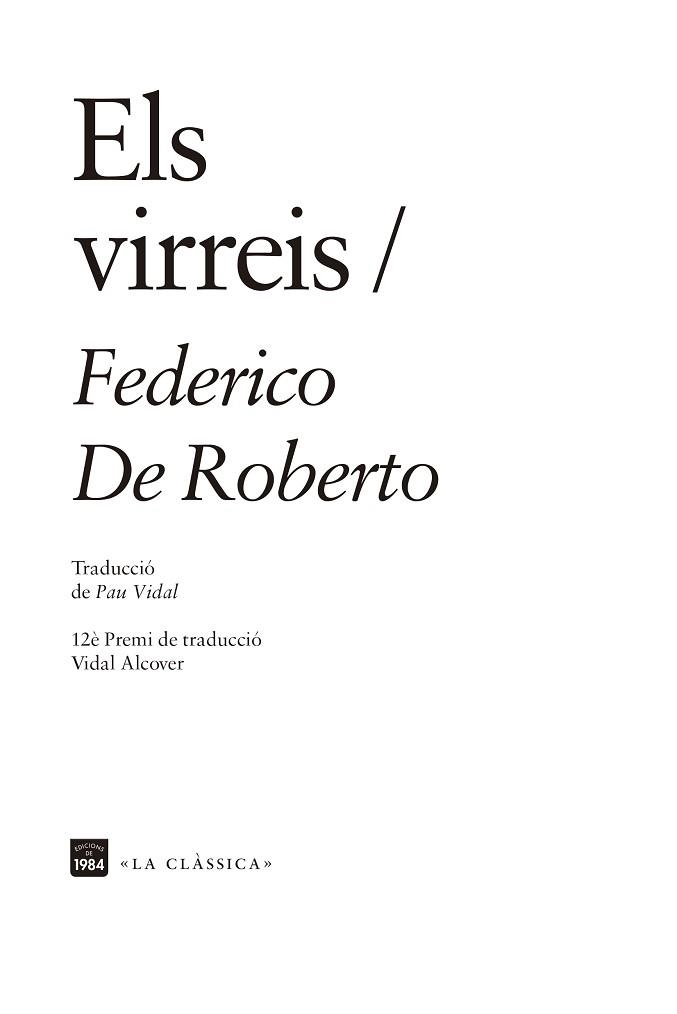 VIRREIS, ELS | 9788416987832 | DE ROBERTO, FEDERICO | Llibreria Aqualata | Comprar llibres en català i castellà online | Comprar llibres Igualada