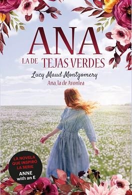 ANA, LA DE AVONLEA | 9788418538261 | MONTGOMERY, LUCY MAUD | Llibreria Aqualata | Comprar llibres en català i castellà online | Comprar llibres Igualada