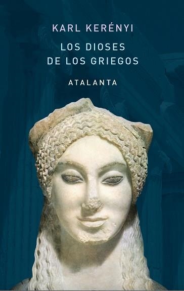 DIOSES DE LOS GRIEGOS, LOS | 9788412213034 | KERÉNYI, KARLS | Llibreria Aqualata | Comprar llibres en català i castellà online | Comprar llibres Igualada