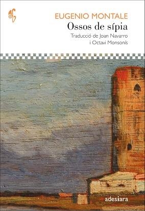 OSSOS DE SÍPIA | 9788416948611 | MONTALE, EUGENIO | Llibreria Aqualata | Comprar llibres en català i castellà online | Comprar llibres Igualada