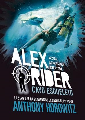 ALEX RIDER 3. CAYO ESQUELETO | 9788424669362 | HOROWITZ, ANTHONY | Llibreria Aqualata | Comprar llibres en català i castellà online | Comprar llibres Igualada