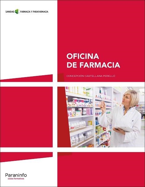 OFICINA DE FARMACIA | 9788497329927 | CASTELLANA PERELLÓ, CONCEPCIÓN | Llibreria Aqualata | Comprar llibres en català i castellà online | Comprar llibres Igualada