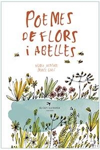 POEMES DE FLORS I ABELLES | 9788417756017 | ALBERTÍ MARTÍNEZ DE VELASCO, NÚRIA | Llibreria Aqualata | Comprar llibres en català i castellà online | Comprar llibres Igualada