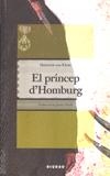 PRÍNCEP D'HOMBURG, EL | 9788493703776 | KLEIST, HEINRICH VON | Llibreria Aqualata | Comprar llibres en català i castellà online | Comprar llibres Igualada