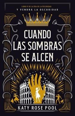 CUANDO LAS SOMBRAS SE ALCEN | 9788416517428 | POOL, KATY | Llibreria Aqualata | Comprar llibres en català i castellà online | Comprar llibres Igualada