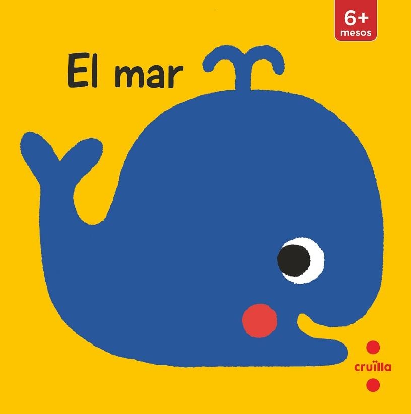 MAR, EL (LLIBRE PER A COTXET) | 9788466148849 | KAWAMURA, YAYO | Llibreria Aqualata | Comprar llibres en català i castellà online | Comprar llibres Igualada