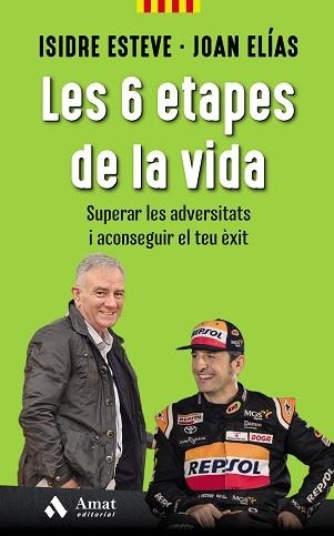 6 ETAPES DE LA VIDA, LES | 9788417208981 | ESTEVE, ISIDRE / ELÍAS, JOAN | Llibreria Aqualata | Comprar llibres en català i castellà online | Comprar llibres Igualada