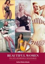 BEAUTIFUL WOMEN. PIN-UPS Y BOMBSHELLS INOLVIDABLES | 9788418320279 | MEDINA, GUILLEM | Llibreria Aqualata | Comprar llibres en català i castellà online | Comprar llibres Igualada