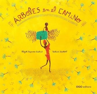 ARBOLES EN EL CAMINO | 9788498713763 | GARCIA, REGINE | Llibreria Aqualata | Comprar llibres en català i castellà online | Comprar llibres Igualada