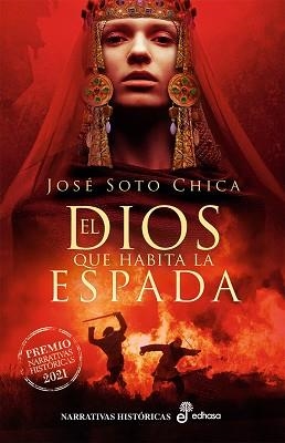 DIOS QUE HABITA LA ESPADA, EL | 9788435063777 | SOTO CHICA, JOSÉ | Llibreria Aqualata | Comprar llibres en català i castellà online | Comprar llibres Igualada