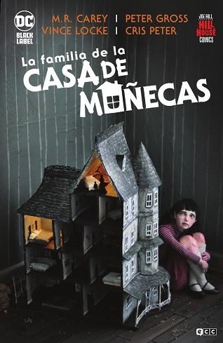 FAMILIA DE LA CASA DE MUÑECAS, LA (HILL HOUSE COMICS) | 9788418658518 | CAREY, MIKE | Llibreria Aqualata | Comprar llibres en català i castellà online | Comprar llibres Igualada