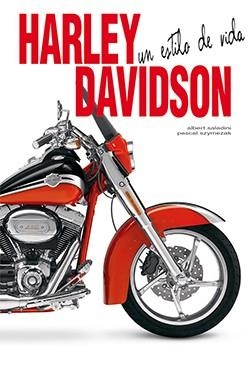 HARLEY-DAVIDSON. UN ESTILO DE VIDA | 9788418350221 | SALADINI, ALBERT | Llibreria Aqualata | Comprar llibres en català i castellà online | Comprar llibres Igualada