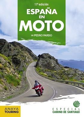 ESPAÑA EN MOTO | 9788491583752 | PARDO BLANCO, PEDRO | Llibreria Aqualata | Comprar llibres en català i castellà online | Comprar llibres Igualada