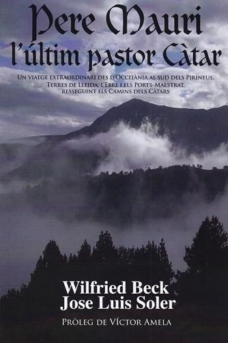 PERE MAURI, L´ULTIM PASTOR CATAR | 9788493416775 | BECK, WILFRIED I ALTRES | Llibreria Aqualata | Comprar llibres en català i castellà online | Comprar llibres Igualada