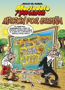 MISIÓN POR ESPAÑA (MAGOS DEL HUMOR 208) | 9788402424501 | IBÁÑEZ, FRANCISCO | Llibreria Aqualata | Comprar llibres en català i castellà online | Comprar llibres Igualada