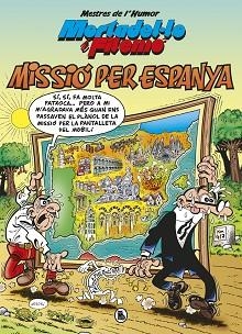 MISSIÓ PER ESPANYA (MESTRES DE L'HUMOR 57) | 9788402424969 | IBÁÑEZ, FRANCISCO | Llibreria Aqualata | Comprar llibres en català i castellà online | Comprar llibres Igualada