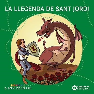 LLEGENDA DE SANT JORDI, LA | 9788448952235 | BALDÓ, ESTEL / GIL, ROSA / SOLIVA, MARIA | Llibreria Aqualata | Comprar llibres en català i castellà online | Comprar llibres Igualada