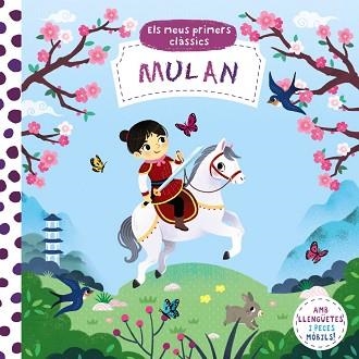 MULAN. ELS MEUS PRIMERS CLÀSSICS | 9788413490007 | Llibreria Aqualata | Comprar llibres en català i castellà online | Comprar llibres Igualada