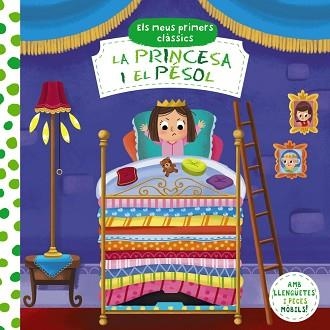 PRINCESA I EL PÈSOL, LA. ELS MEUS PRIMERS CLÀSSICS | 9788413490014 | Llibreria Aqualata | Comprar llibres en català i castellà online | Comprar llibres Igualada