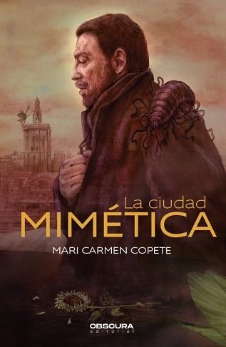 CIUDAD MIMÉTICA, LA | 9788412256710 | COPETE, MARI CARMEN | Llibreria Aqualata | Comprar llibres en català i castellà online | Comprar llibres Igualada