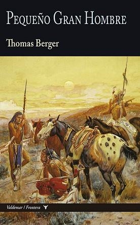 PEQUEÑO GRAN HOMBRE | 9788477029182 | BERGER, THOMAS | Llibreria Aqualata | Comprar llibres en català i castellà online | Comprar llibres Igualada