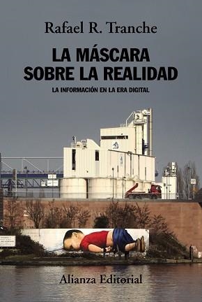 MÁSCARA SOBRE LA REALIDAD, LA | 9788491814771 | TRANCHE, RAFAEL R. | Llibreria Aqualata | Comprar llibres en català i castellà online | Comprar llibres Igualada