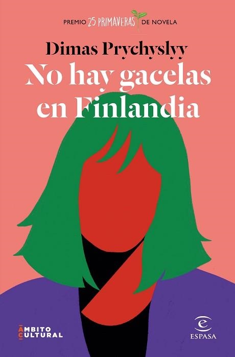 NO HAY GACELAS EN FINLANDIA | 9788467060874 | PRYCHYSLYY, DIMAS | Llibreria Aqualata | Comprar llibres en català i castellà online | Comprar llibres Igualada