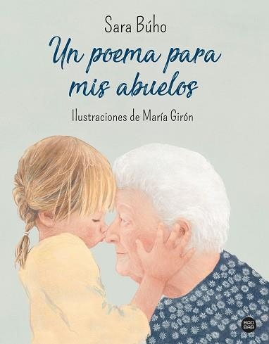 UN POEMA PARA MIS ABUELOS | 9788408240426 | BÚHO, SARA | Llibreria Aqualata | Comprar llibres en català i castellà online | Comprar llibres Igualada