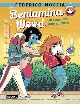 BENIAMINA WOOD 2. UN CONCURSO MUY CONFUSO | 9788408240464 | MOCCIA, FEDERICO | Llibreria Aqualata | Comprar llibres en català i castellà online | Comprar llibres Igualada