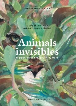 ANIMALS INVISIBLES. MITE, VIDA I EXTINCIÓ. | 9788418451621 | MARTÍNEZ CENDRERO, GABRIEL | Llibreria Aqualata | Comprar llibres en català i castellà online | Comprar llibres Igualada