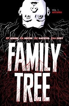 FAMILY TREE 1. RETOÑO | 9788418215612 | LEMIRE, JEFF / HESTER, PHIL | Llibreria Aqualata | Comprar llibres en català i castellà online | Comprar llibres Igualada