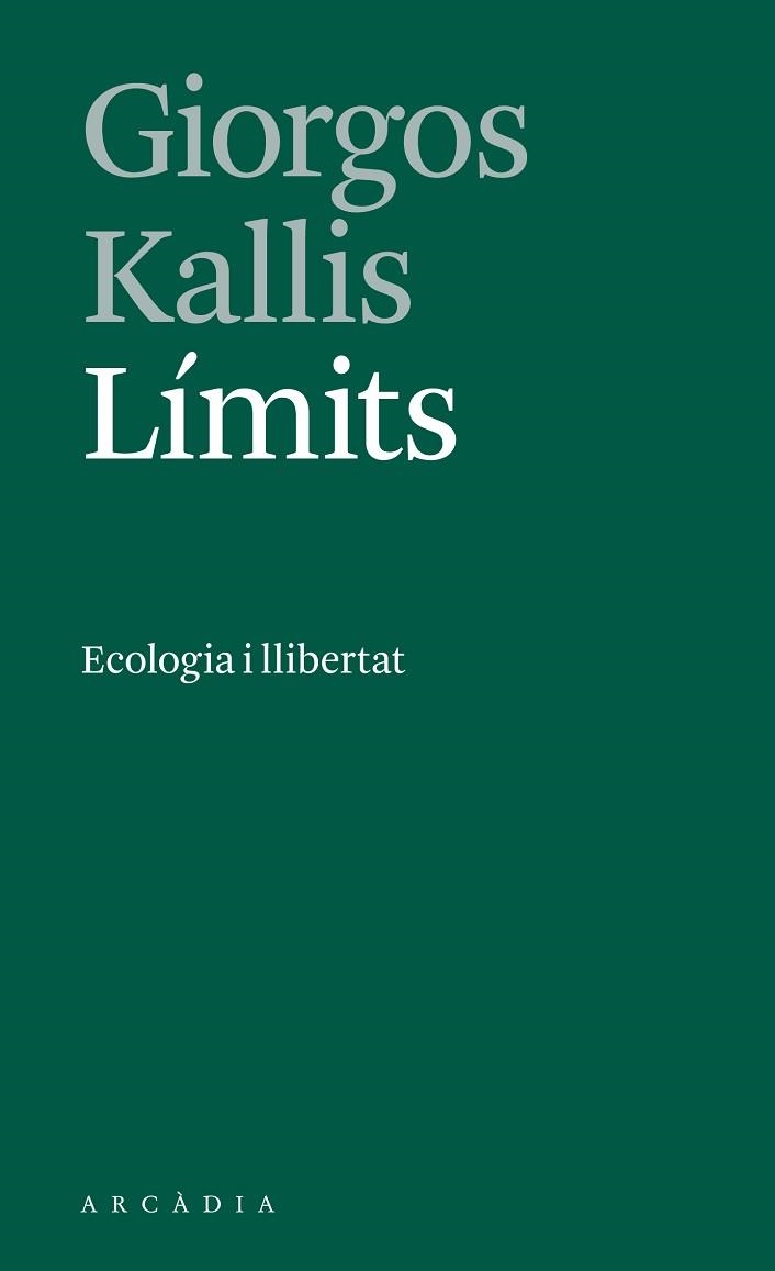 LÍMITS | 9788412273533 | KALLIS, GIORGOS | Llibreria Aqualata | Comprar llibres en català i castellà online | Comprar llibres Igualada