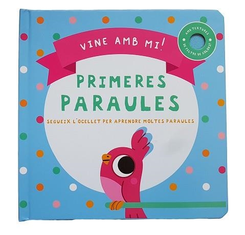 VINE AMB MI PRIMERES PARAULES | 9788413348117 | Llibreria Aqualata | Comprar llibres en català i castellà online | Comprar llibres Igualada