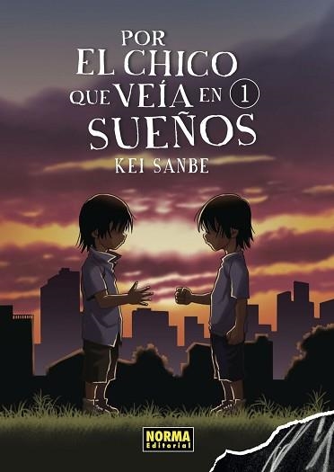 POR EL CHICO QUE VI EN SUEÑOS 1 | 9788467938722 | SANBE, KEI | Llibreria Aqualata | Comprar llibres en català i castellà online | Comprar llibres Igualada