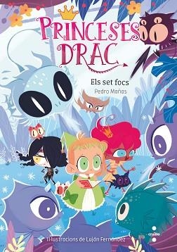 PRINCESES DRAC 11, LES. ELS SET FOCS | 9788466149129 | MAÑAS ROMERO, PEDRO | Llibreria Aqualata | Comprar llibres en català i castellà online | Comprar llibres Igualada