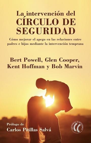 INTERVENCIÓN DEL CÍRCULO DE SEGURIDAD, LA | 9788494964114 | POWELL, BERT/COOPER, GLEN/HOFFMAN, KENT/MARVIN, BOB | Llibreria Aqualata | Comprar llibres en català i castellà online | Comprar llibres Igualada