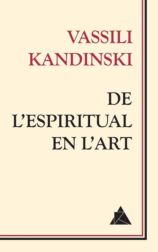 DE L'ESPIRITUAL EN L'ART | 9788416222391 | KANDINSKI, VASSILI | Llibreria Aqualata | Comprar llibres en català i castellà online | Comprar llibres Igualada