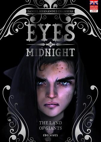 EYES OF MIDNIGHT 2. THE LAND OF GIANTS | 9788414033920 | HERNÁNDEZ CHAMBERS, DANIEL | Llibreria Aqualata | Comprar llibres en català i castellà online | Comprar llibres Igualada