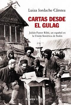 CARTAS DESDE EL GULAG | 9788491818816 | IORDACHE, LUIZA | Llibreria Aqualata | Comprar llibres en català i castellà online | Comprar llibres Igualada