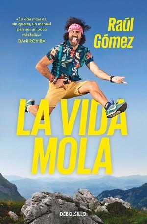 VIDA MOLA, LA | 9788466353656 | GÓMEZ (MARATON MAN), RAÚL | Llibreria Aqualata | Comprar llibres en català i castellà online | Comprar llibres Igualada