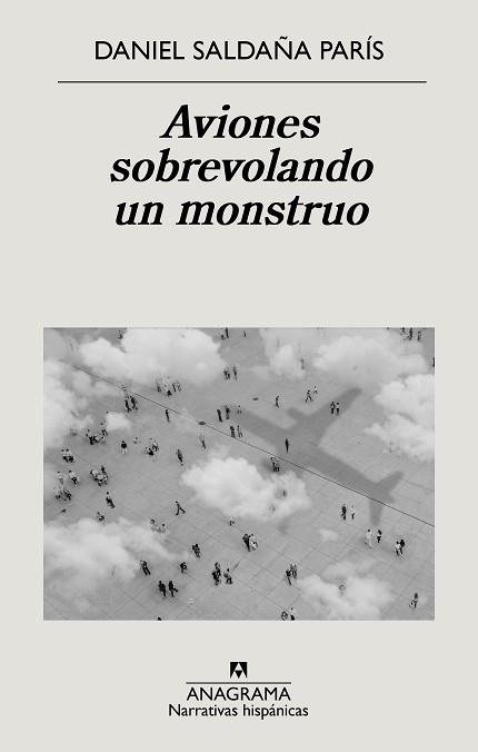 AVIONES SOBREVOLANDO UN MONSTRUO | 9788433999221 | SALDAÑA PARÍS, DANIEL | Llibreria Aqualata | Comprar llibres en català i castellà online | Comprar llibres Igualada