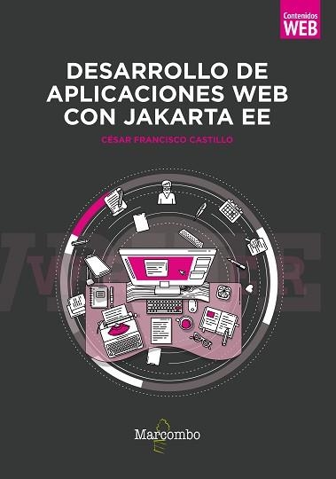 DESARROLLO DE APLICACIONES WEB CON JAKARTA EE | 9788426732323 | FRANCISCO CASTILLO, CÉSAR | Llibreria Aqualata | Comprar llibres en català i castellà online | Comprar llibres Igualada