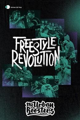 FREESTYLE REVOLUTION | 9788499988597 | URBAN ROOSTERS | Llibreria Aqualata | Comprar llibres en català i castellà online | Comprar llibres Igualada