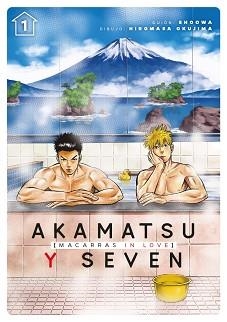 AKAMATSU Y SEVEN, MACARRAS IN LOVE 1 | 9788418739026 | SHOOWA / OKUJIMA HIROMASA | Llibreria Aqualata | Comprar llibres en català i castellà online | Comprar llibres Igualada