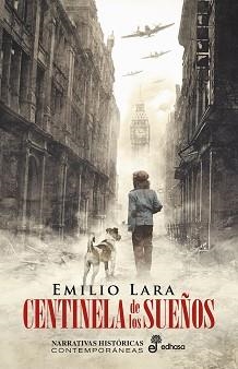 CENTINELA DE LOS SUEÑOS | 9788435063685 | LARA, EMILIO | Llibreria Aqualata | Comprar llibres en català i castellà online | Comprar llibres Igualada