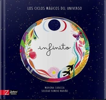 INFINITO | 9788417374501 | ROMERO MARIÑO, SOLEDAD / CABASSA, MARIONA | Llibreria Aqualata | Comprar llibres en català i castellà online | Comprar llibres Igualada