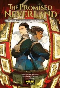 PROMISED NEVERLAND BALADA DE LOS RECUERDOS DE LAS MADRES (NOVELA) | 9788467941166 | KAIU SHIRAI-POSUKA DEMIZU | Llibreria Aqualata | Comprar llibres en català i castellà online | Comprar llibres Igualada