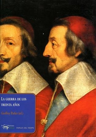 GUERRA DE LOS TREINTA AÑOS, LA | 9788477742388 | PARKER, GEOFFREY | Llibreria Aqualata | Comprar llibres en català i castellà online | Comprar llibres Igualada