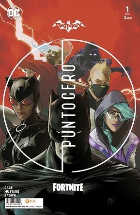 BATMAN/FORTNITE: PUNTO CERO 1 DE 6 | 9788418660009 | MUSTARD, DONALD /  N. GAGE, CHRISTOS | Llibreria Aqualata | Comprar llibres en català i castellà online | Comprar llibres Igualada